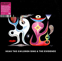 Bonnie Prince Billy & Nathan Salsburg & Tyler Trotter - Hear the Children Sing the Evidence