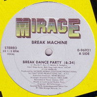 Break Machine - Break Dance Party