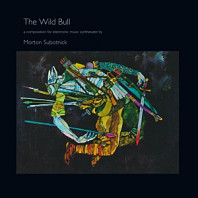 Morton Subotnick - Wild Bull