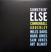 Cannonball Adderley - Somethin' Else