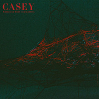 Casey - Where I Go When I Am Sleeping