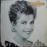 C.C. Catch - Like A Hurricane