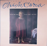 Chick Corea Elektric Band - Eye of the Beholder