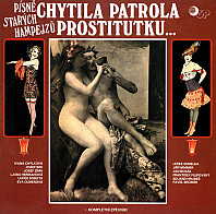 Písně starých hampejzů - Chytila patrola prostitutku...