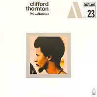 Clifford Thornton - Ketchaoua