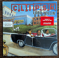 Clipse - Lord Willin'