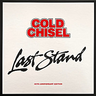 Cold Chisel - Last Stand