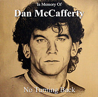 Dan McCafferty - In Memory of Dan McCafferty - No Turning Back