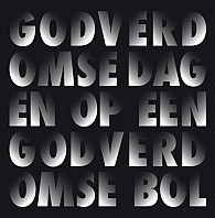 Dimitri Verhulst - Godverdomse Dagen Op Een Godverdomse Bol