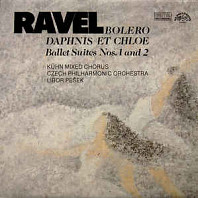 Bolero, Daphnis et Chloe - Ballet Suites no. 1 and 2