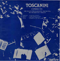 Toscanini Conducts The Hague Philharmonic Orchestra