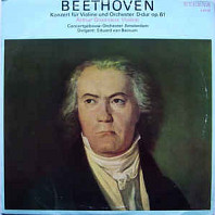 Beethoven - Konzert Für Violine Und Orchester D-dur Op. 61