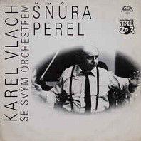 Karel Vlach Se Svým Orchestrem - Šňůra perel