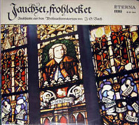 Jauchzet, Frohlocket / Ausschnitte Aus Dem Weihnachtsoratorium BWV 248