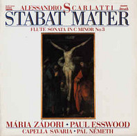 Alessandro Scarlatti - Stabat Mater / Flute Sonata In C Minor No. 3