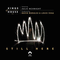 Kings Of House NYC - Still Here