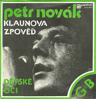 Petr Novák - Klaunova zpověď / Dětské oči