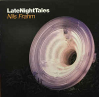 LateNightTales - Nils Frahm