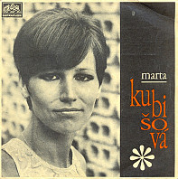 Marta Kubišová / Karel Černoch - Modlitba Pro Martu / Zlej Sen