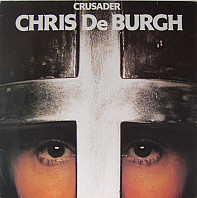 Chris de Burgh - Crusader