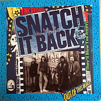 Snatch It Back - The Movie