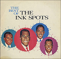 The Ink Spots - The Best Of The Ink Spots