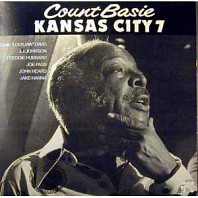 Count Basie - Kansas City 7