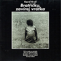 Bratříčku, zavírej vrátka