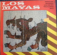 Los Mayas - Los Mayas