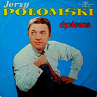 Jerzy Połomski - Jerzy Połomski Śpiewa