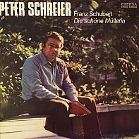 Peter Schreier - Die Schöne Müllerin