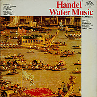 Georg Friedrich Handel - Water Music