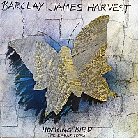 Barclay James Harvest - Mocking Bird - The Early Years