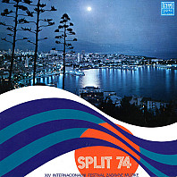 Various Artists - Split 74 (XIV Internacionalni Festival Zabavne Muzike)