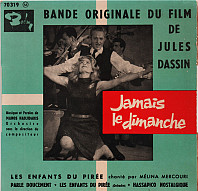 Jamais Le Dimanche - Bande Originale Du Film De Jules Dassin