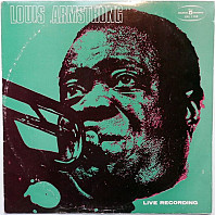 Louis Armstrong - Live Recording