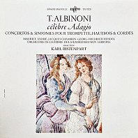 Célèbre Adagio - Concertos & Sinfonies Pour Trompette, Hautbois & Cordes