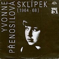 Yvonne Přenosilová - Sklípek (1964-68)