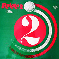 Various Artists - Ruleta 2 (Zpěváci A Skupiny Z Bulharska)