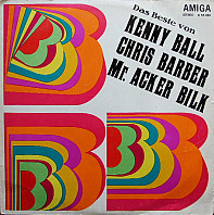 Kenny Ball - Das Beste Von Kenny Ball, Chris Barber Und Mr. Acker Bilk