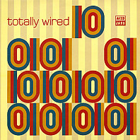Totally Wired 10