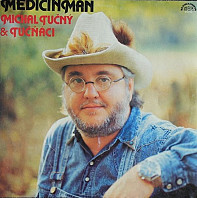 Michal Tučný - Medicinman