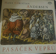Hans Christian Andersen - Pasáček Vepřů