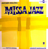 Jaromír Hnilička - Missa Jazz