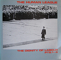 The Dignity Of Labour  Pts.1-4