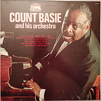 Count Basie Orchestra - Count Basie And His Orchestra