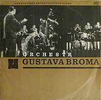 Gustav Brom Orchestra - Orchestr Gustava Broma (Jazzový Koncert)