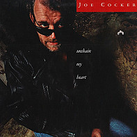 Joe Cocker - Unchain My Heart
