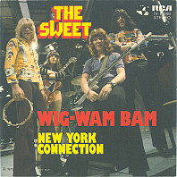 The Sweet - Wig-Wam Bam