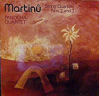 Bohuslav Martinů - String Quartets Nos. 2 And 3